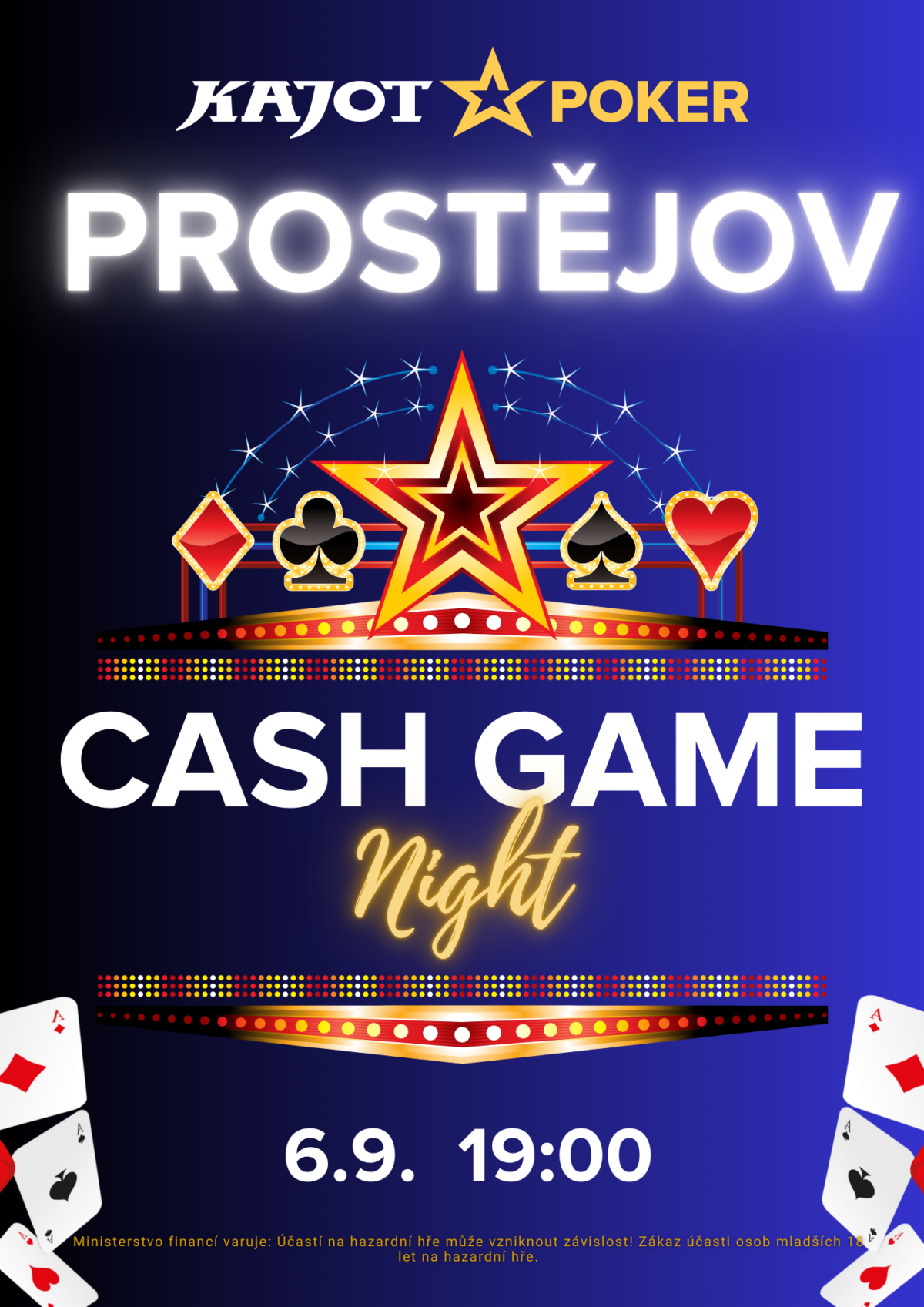 CASH GAME NIGHT V PÁTEK 06.09. V PROSTĚJOVĚ !!